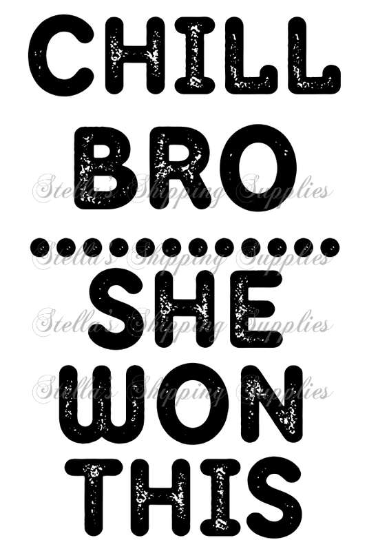 2.25x1.25” Chill Bro She Won This Thermal Stickers