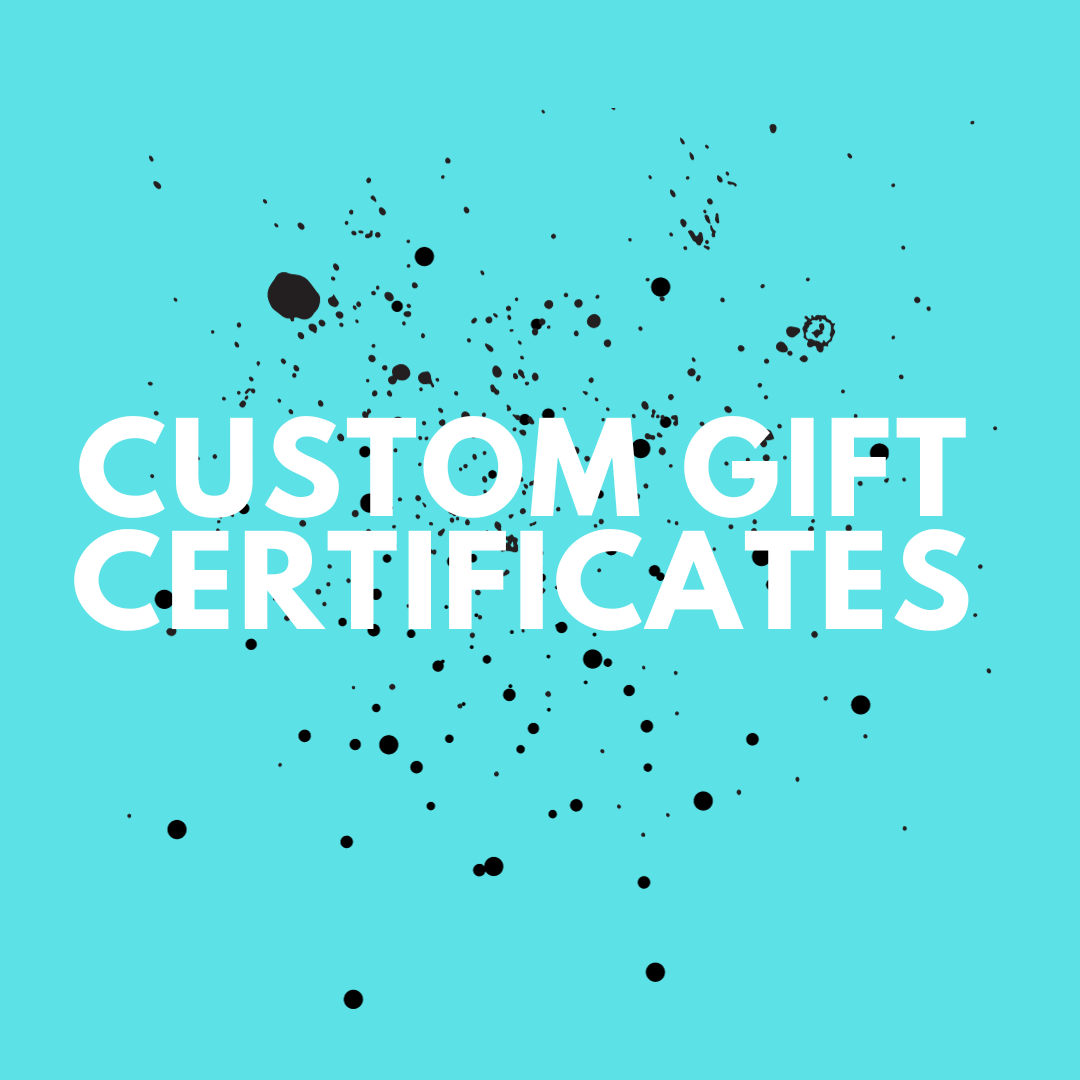 Custom Gift Certificates