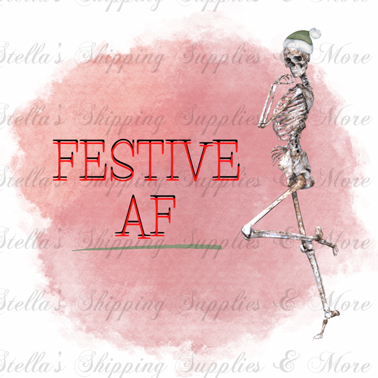 Festive AF Digital/Sticker
