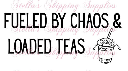 2.25x1.25” Fueled By Chaos & Loaded Teas Thermal Stickers