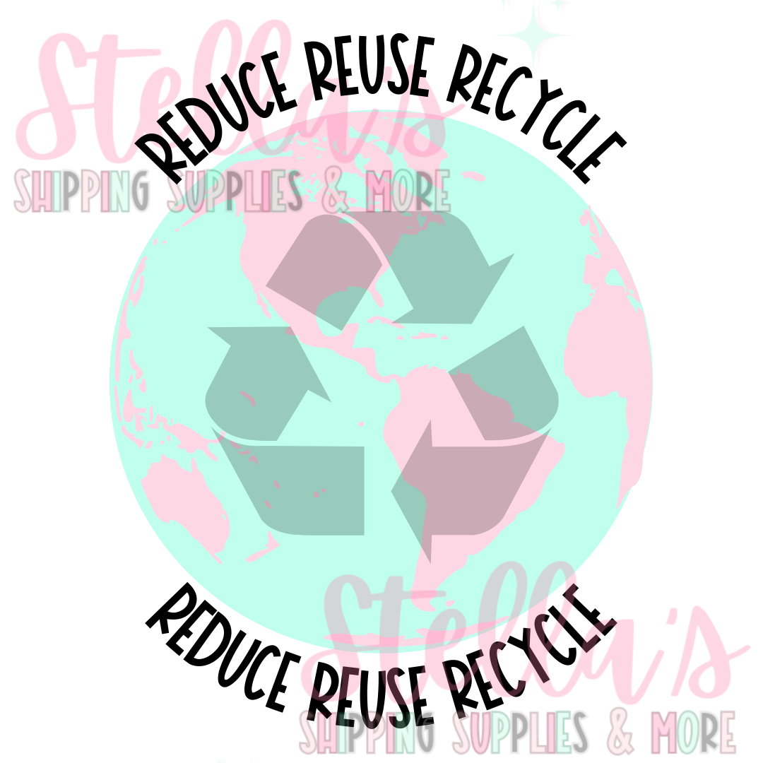 Reduce Reuse Recycle Stickers – Stella's Shipping Supplies & More!