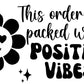 Positive Vibes Thermal Stickers