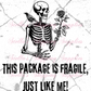 Fragile Like Me Stickers