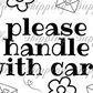 2.25x1.25” Handle With Care Thermal Stickers