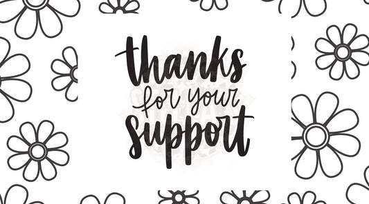 2.25x1.25” Thanks For Your Support Thermal Stickers