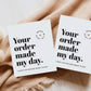 Your Order Made My Day TY Cards