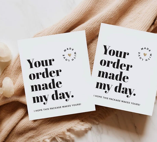 Your Order Made My Day TY Cards