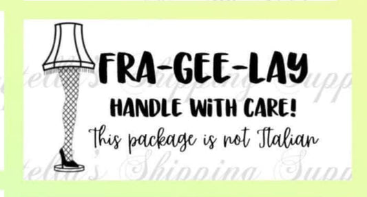 4x6 Frag-ee-lay Sticker