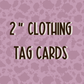 2” Custom Clothing Tags