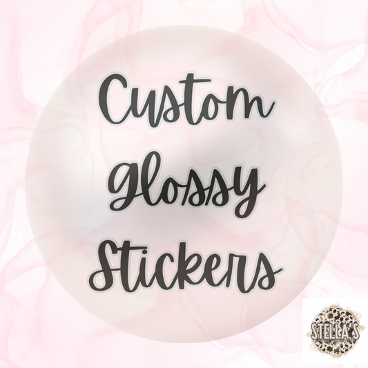 Glossy Custom Stickers