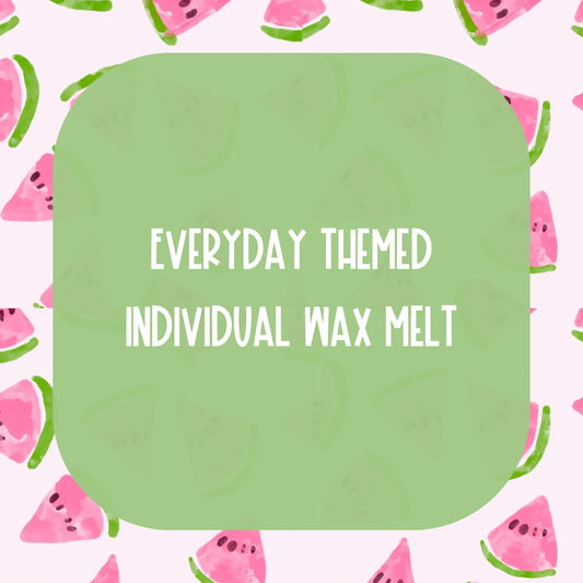 Everyday Scented Wax Melt