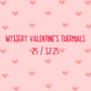 Mystery Valentine’s Thermals