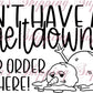 Don’t Have A Meltdown Thermal Stickers