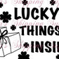 Lucky Things Inside Thermal Stickers