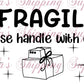 Fragile Thermal Stickers