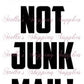 Not Junk Thermal Stickers