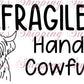 Fragile Cow Thermal Stickers