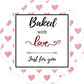 Baked W/Love Stickers