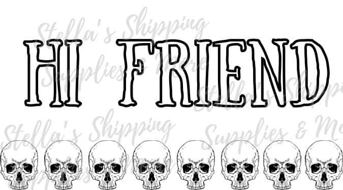 Skull Hi Friend Thermal Stickers