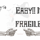 Easy Skelly Fragile Thermal Stickers