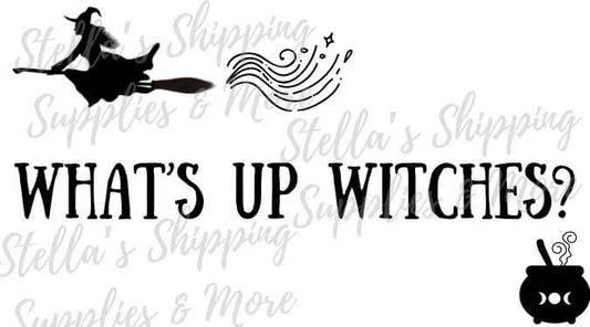 What’s Up Witches Thermal Stickers