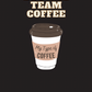 Buy The Team Coffee