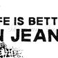 Better In Jeans Thermal Stickers