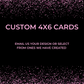 Custom 4x6 Cards
