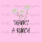Thanks A Bunch Digital/Sticker