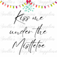 Under The Mistletoe Digital/Sticker
