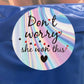 Holo Don’t Worry Stickers
