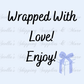 Wrapped With Love Digital/Sticker