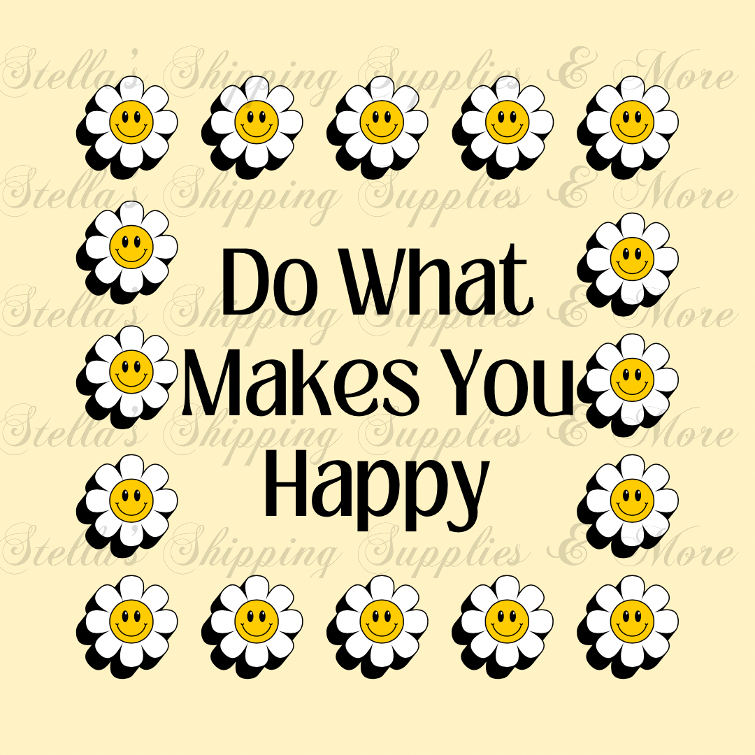 Makes You Happy Digital/Sticker