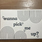 4x6 Pick Me Up Thermal Sticker