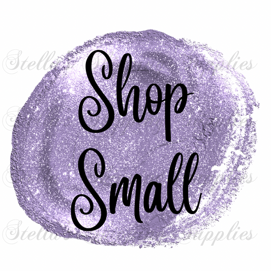 Shop Small Digital/Sticker