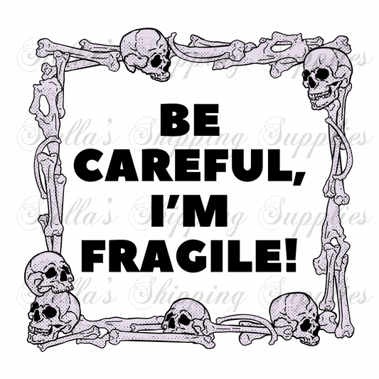 I’m Fragile Digital/Sticker